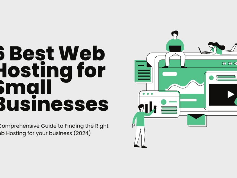 Featured Image: 6 Best Web Hosting for Small Businesses